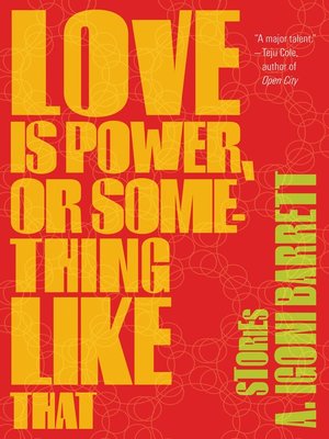cover image of Love Is Power, or Something Like That